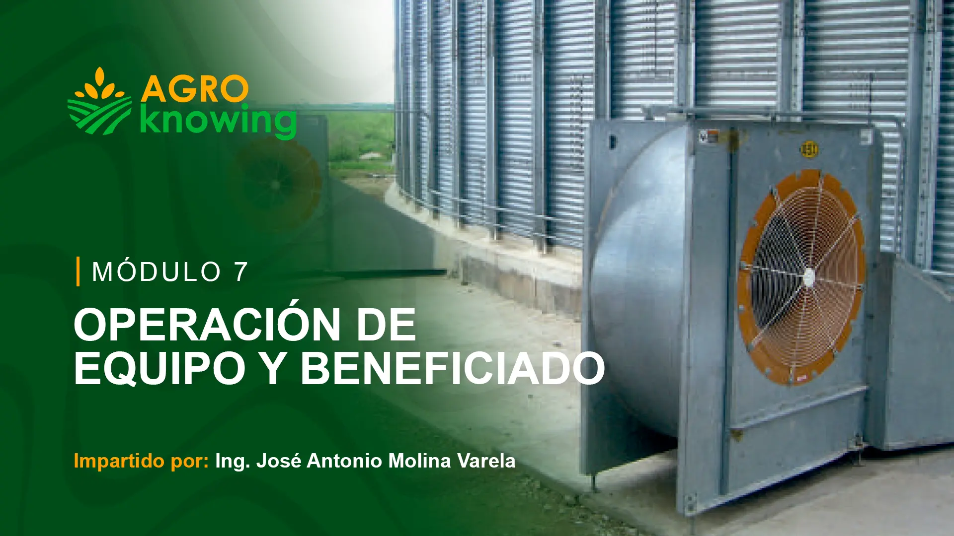 Portada del módulo 7 - AgroKnowing - RAFA3LBM