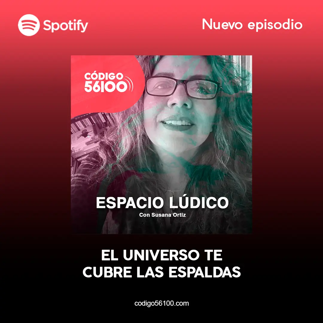 El universo te cubre las espaldas - CÓDIGO56100.com